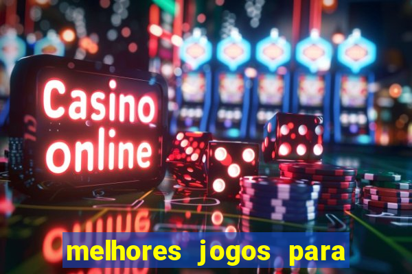 melhores jogos para ganhar dinheiro no celular